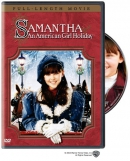 American girl [DVD]. Samantha an American Girl holiday