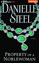 Property of a noblewoman [CD book] : a novel