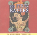 The Fire-eaters [CD Book] 