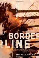 Borderline : the Arcadia Project