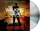 The walking dead [CD book]. The fall of the Governor. Part two