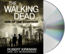 The walking dead [CD book]. Rise of the Governor