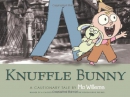 Knuffle Bunny : A Cautionary Tale 