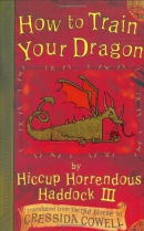 How to train your dragon :  the heroic misadventures of Hiccup the Viking