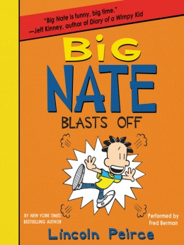 Big Nate Blasts Off [eAudio] 