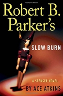 Slow burn