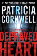 Depraved heart [large print] : a Scarpetta novel
