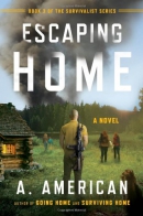 Escaping home : a novel