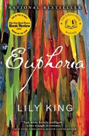 Euphoria : a novel
