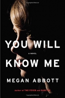 You will know me : a novel