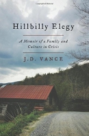 Hillbilly elegy : a memoir of a family and culture in crisis