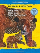 Baby bear, baby bear, what do you see? [book + CD]