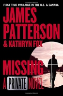 Missing [CD book] : a Private novel