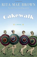 Cakewalk : a novel