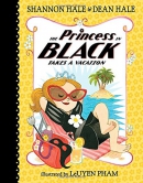 The Princess in Black takes a vacation