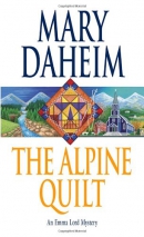 The Alpine quilt : an Emma Lord mystery