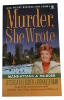 Manhattans and murder : a murder, she wrote mystery, a novel