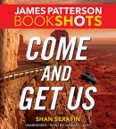 Come and get us [CD book]