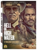 Hell or high water [DVD]
