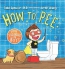 How To Pee : Potty Training For Boys 