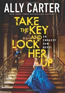 Take the key and lock her up