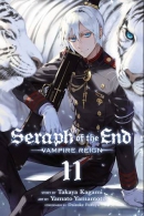 Seraph of the end. Vampire reign. Book 11