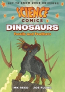 Dinosaurs : fossils and feathers