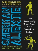 The absolutely true diary of a part-time Indian [eBook]