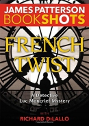 French twist : a Detective Luc Moncrief story