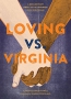 Loving Vs. Virginia : A Documentary Novel Of The Landmark Civil Rights Case 