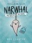 Narwhal And Jelly. Book 1, Narwhal : Unicorn Of The Sea 