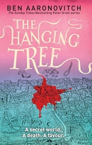 The hanging tree : a rivers of London novel