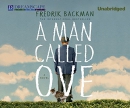 A man called Ove [CD book]