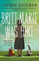 Britt-Marie was here [CD book] : a novel