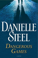 Dangerous games : a novel