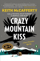 Crazy mountain kiss [CD book]
