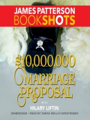 $10,000,000 marriage proposal [eAudio]