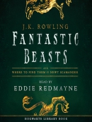 Fantastic beasts and where to find them [eAudio]