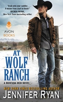 At Wolf Ranch : a Montana men novel
