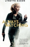 Always watching : a novel