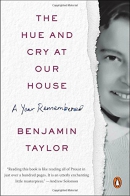 The hue and cry at our house : a year remembered