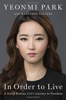 In order to live : a North Korean girl's journey to freedom