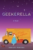 Geekerella : A Novel 