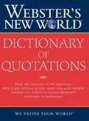 Webster's new world dictionary of quotations.
