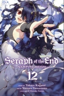 Seraph of the end. Vampire reign, Book 12