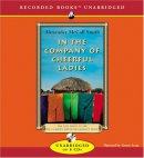 In the company of cheerful ladies [CD book]
