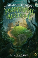 Shadow cadets of pennyroyal academy