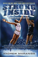 Strong inside : the true story of how Perry Wallace broke college basketball's color line