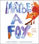 Maybe a fox [CD book]