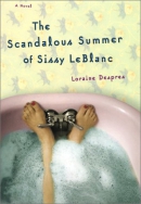 The scandalous summer of Sissy LeBlanc : a novel